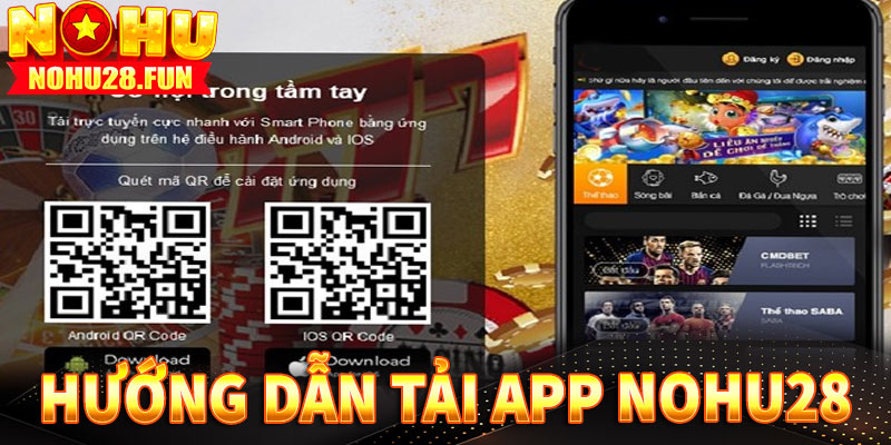Tải app nohu28