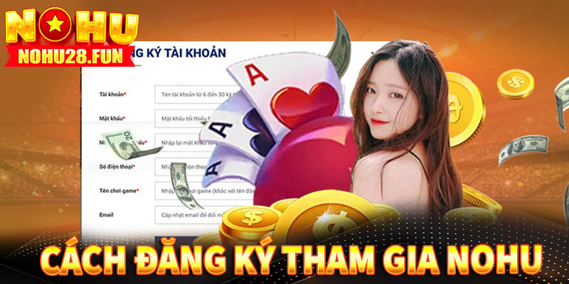 Cách thức để người chơi tham gia no hu 28