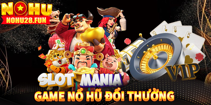 Nổ hũ đổi thưởng