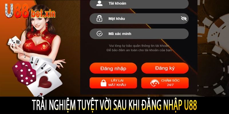 Trải Nghiệm Tuyệt Vời Sau Khi Đăng Nhập U88